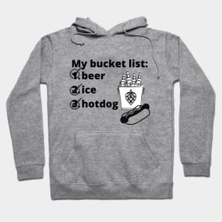 bucket list1 Hoodie